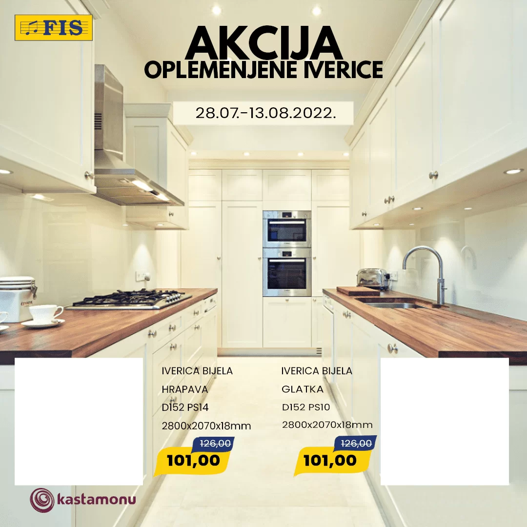 FIS akcija bijele iverice i MDF akrila 28.7-13.8.2022.