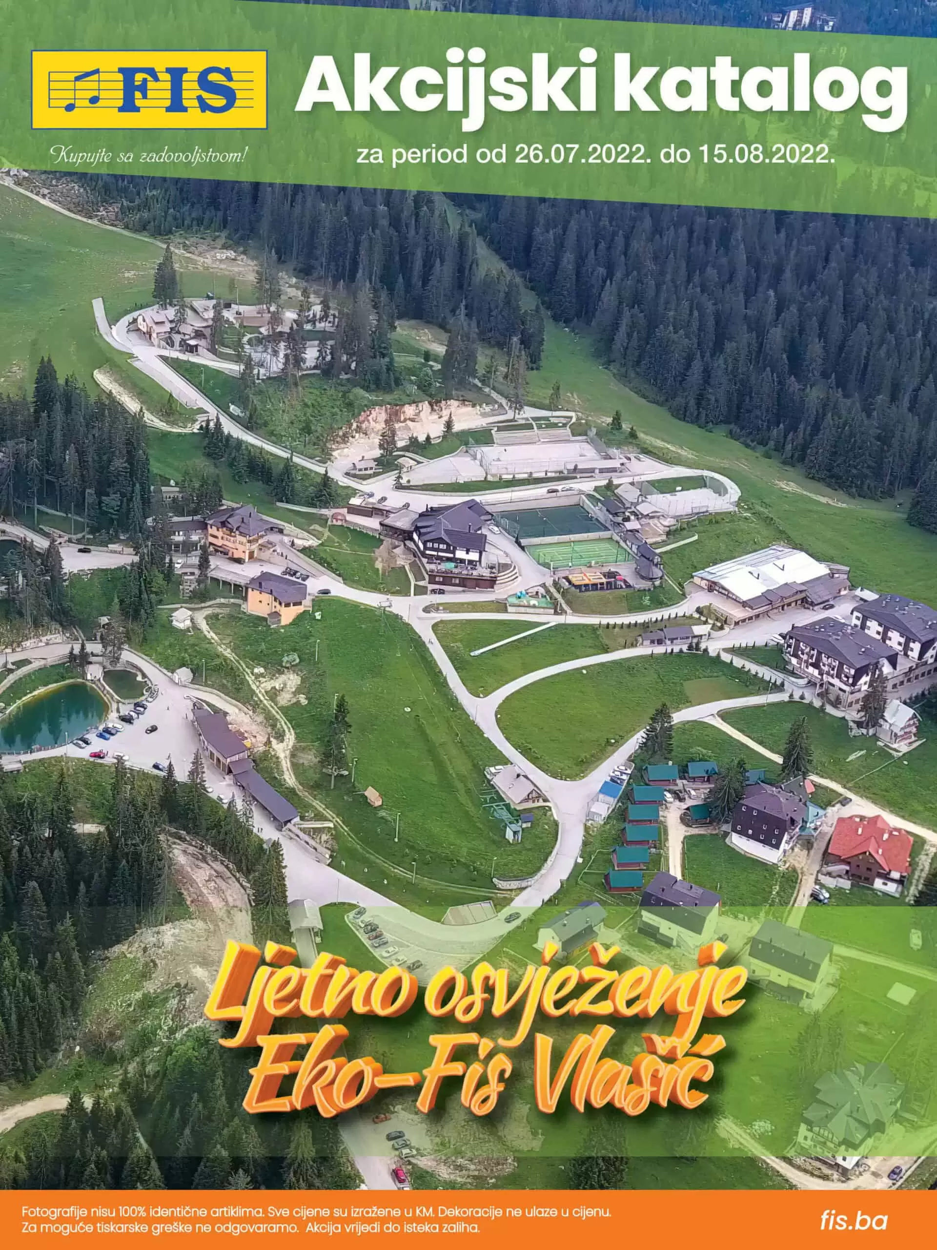 Fis Katalog juli/avgust 2022 akcija sniženja 26.7-15.8.2022Fis Katalog juli/avgust 2022 akcija sniženja 26.7-15.8.2022