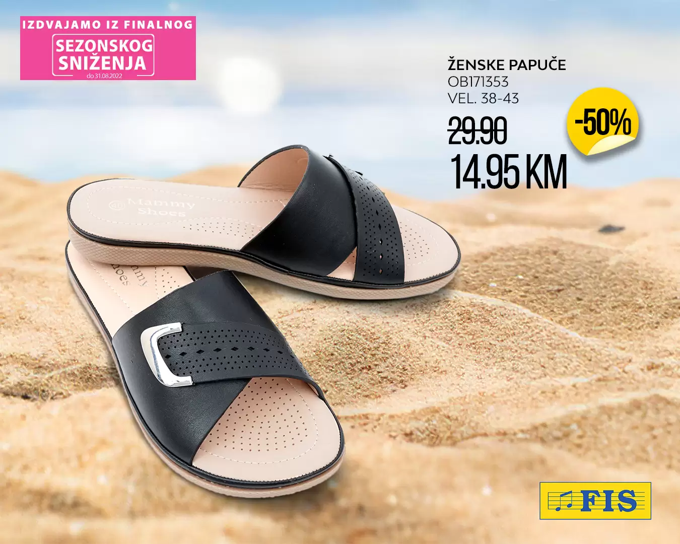 Fis SEZONSKO SNIŽENJE avgust 2022 PAPUČE već od 3,50 KM