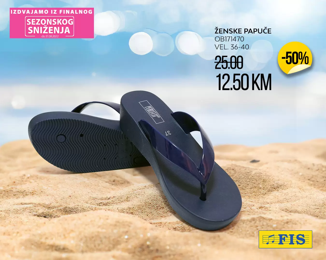 Fis SEZONSKO SNIŽENJE avgust 2022 PAPUČE već od 3,50 KM