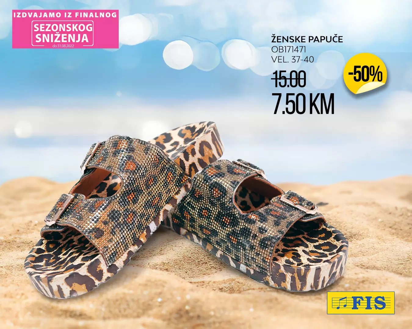 Fis SEZONSKO SNIŽENJE avgust 2022 PAPUČE već od 3,50 KM