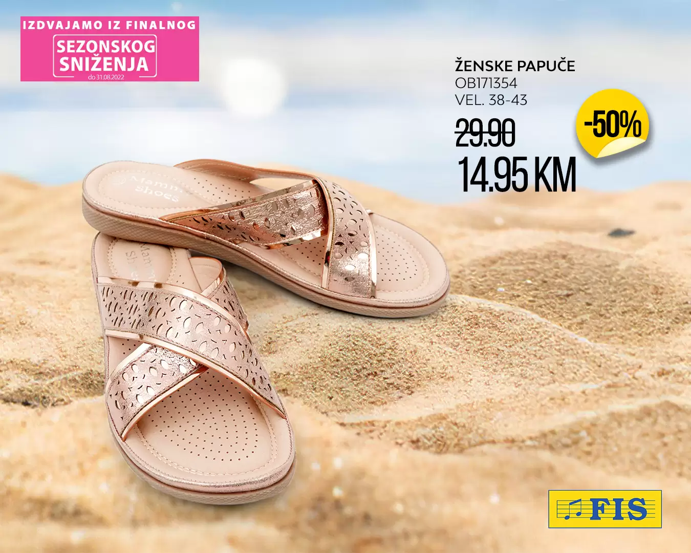 Fis SEZONSKO SNIŽENJE avgust 2022 PAPUČE već od 3,50 KM