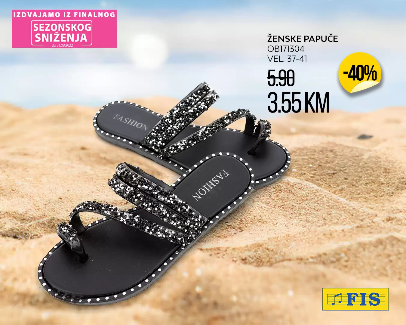 Fis SEZONSKO SNIŽENJE avgust 2022 PAPUČE već od 3,50 KM