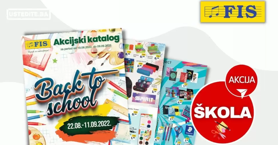 Fis katalog ŠKOLA avgust/septembar 2022 ➤ ŠKOLSKI PRIBOR ~ ODJEĆA ~ OBUĆA akcija sniženja 22.8-11.9.2022.