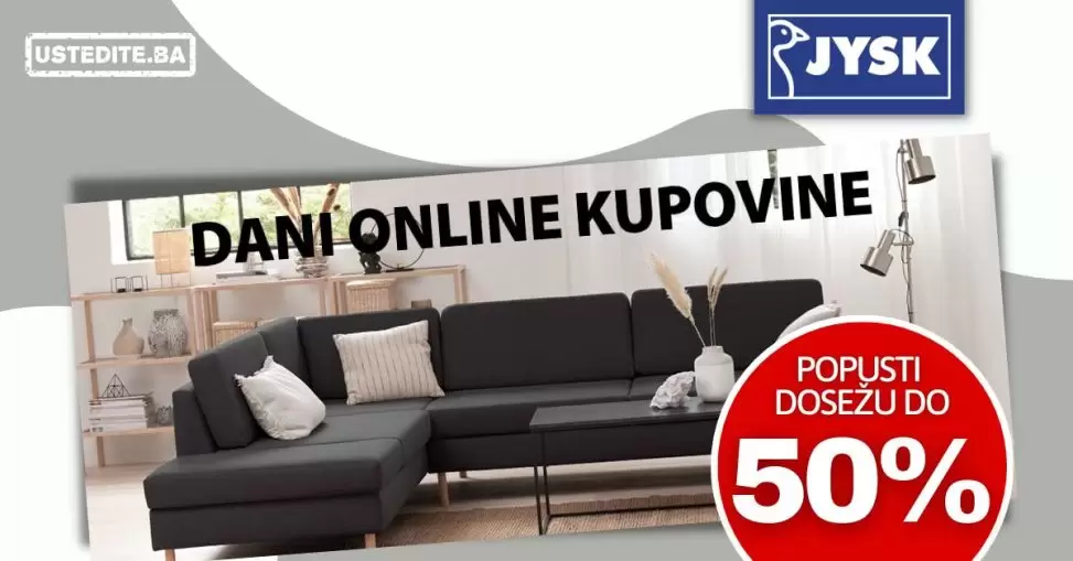 Jysk Dani ONLINE KUPOVINE ~ akcija vrijedi do 4.9.2022.