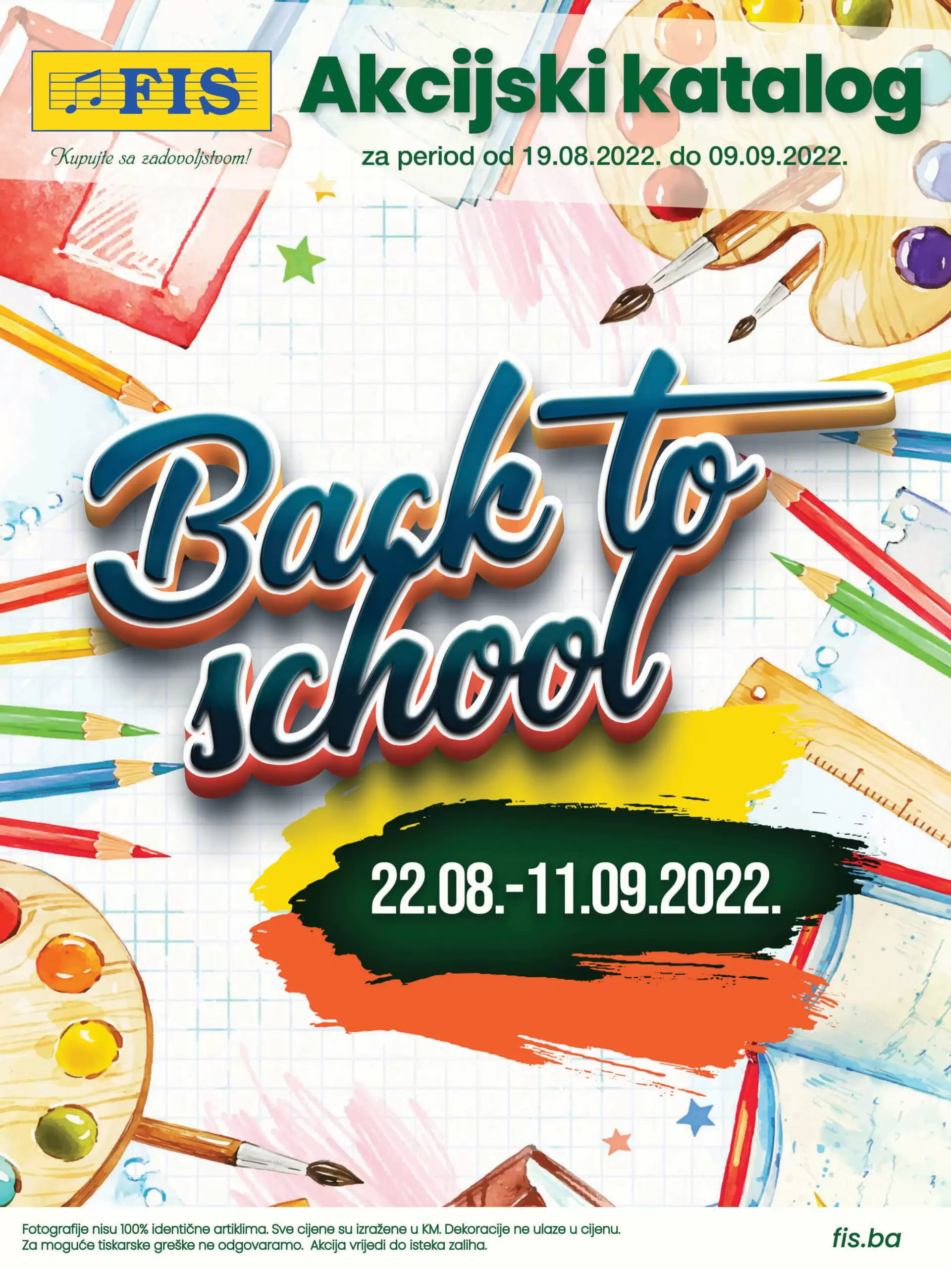 Fis katalog ŠKOLA avgust/septembar 2022 ➤ ŠKOLSKI PRIBOR ~ ODJEĆA ~ OBUĆA akcija sniženja 22.8-11.9.2022. 