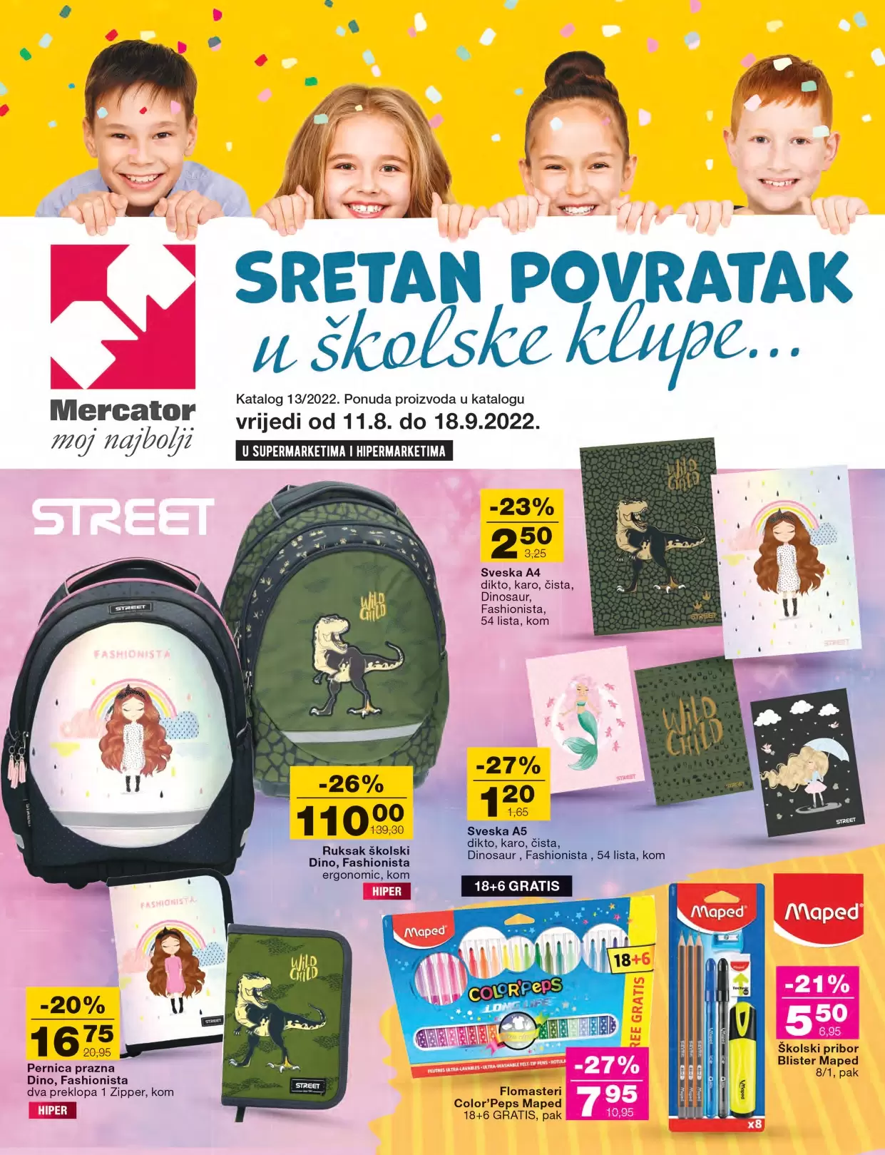 Mercator katalog ŠKOLA avgust/septembar 2022 RUKSACI~ ŠKOLSKI PRIBOR akcija 11.8-18.9.2022. 