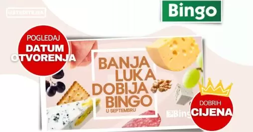 Bingo BANJA LUKA otvara svoja vrata! Otkrivamo tačan datum otvorenja!