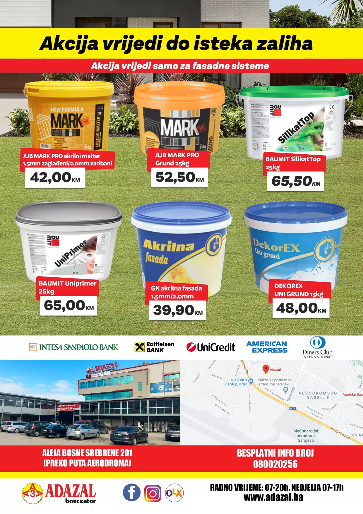 Adazal TREBATE FASADU? Pravo je vrijeme za kupovinu - SUPER CIJENE! Adazal TREBATE FASADU? Pravo je vrijeme za kupovinu - SUPER CIJENE!