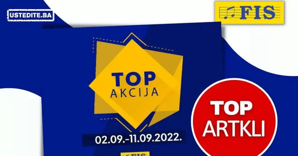 Fis TOP akcija - TOP artikli - septembar 2022 - Katalog sniženja 2-11.9.2022.