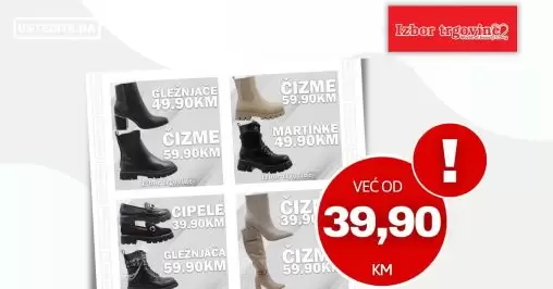 Izbor trgovine ČIZME i CIPELE - super niske cijena - septembar 2022
