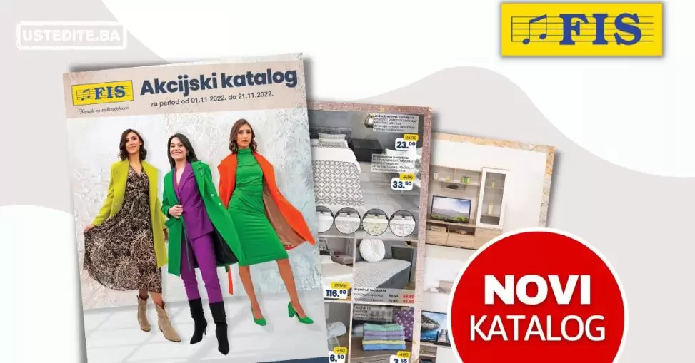 Fis katalog NOVEMBAR 2022 namještaj - odjeća - obuća - tehnika - igračke / FIS sniženje 1-21.11.2022.