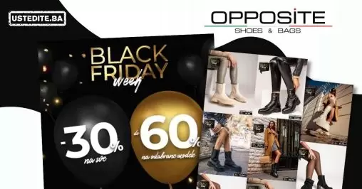 Opposite BiH Black Friday - Opposite BiH Crni petak ~ novembar 2022