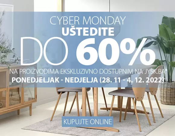 JYSK Cyber Monday - UŠTEDITE do 60% 28.11-4.12.20222.