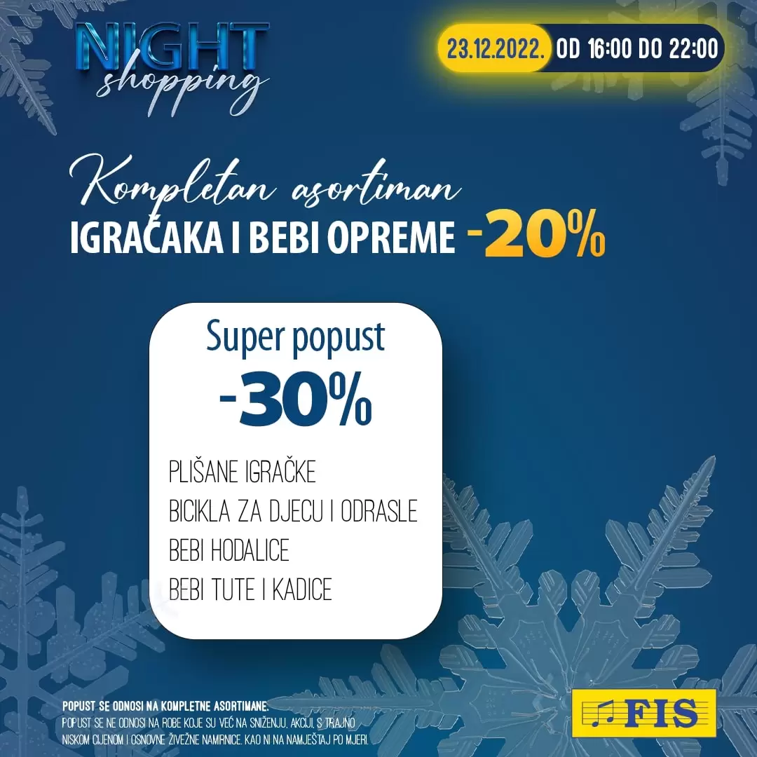 Fis NIGHT SHOPPING 23.12.2022.