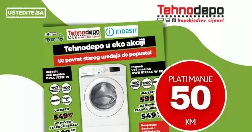 Tehnodepo EKO akcija ⇢ PLATITE MAŠINU 50 KM manje!