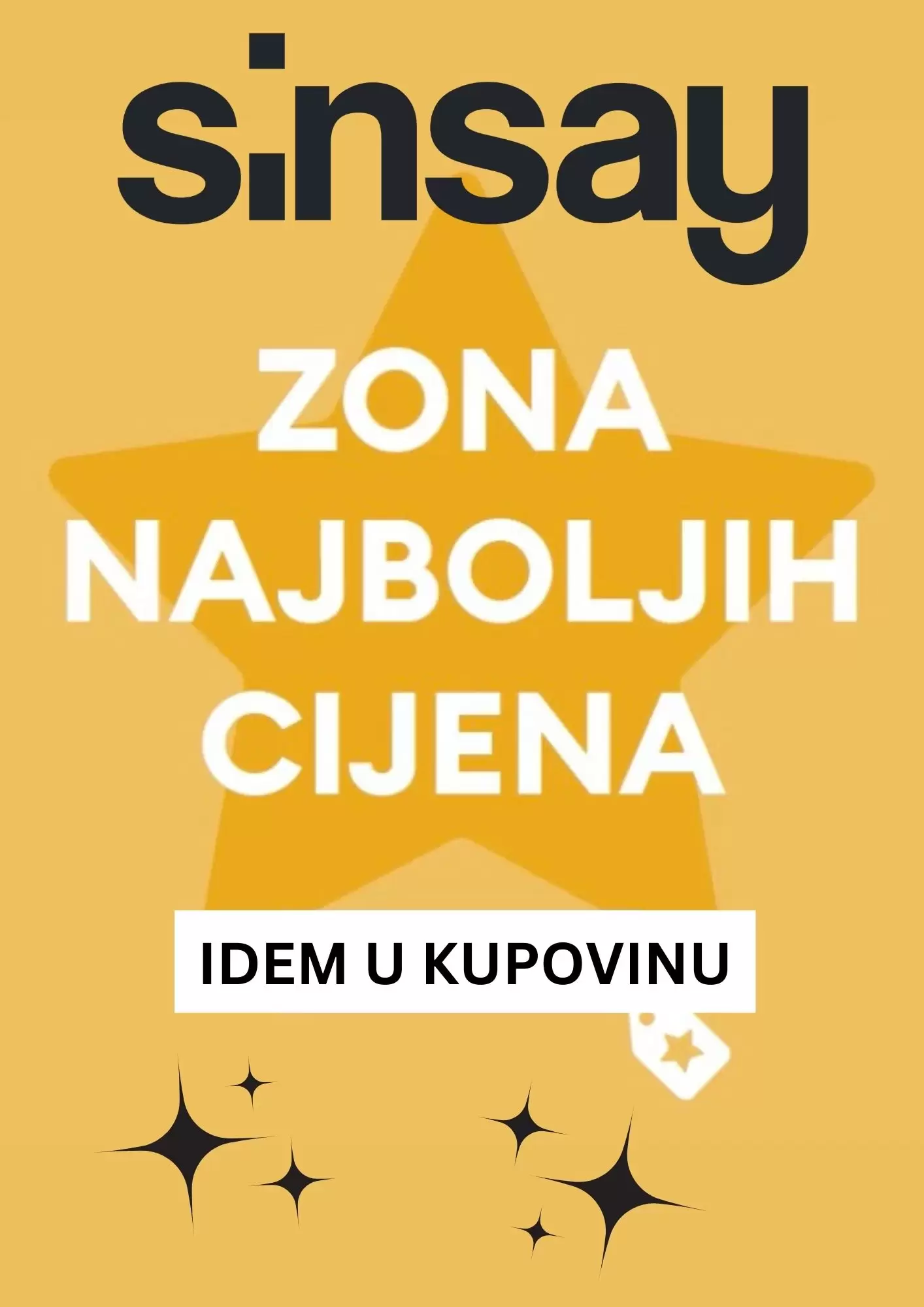 Tražiš najbolje cijene SINSAY! Zona najboljih cijena!