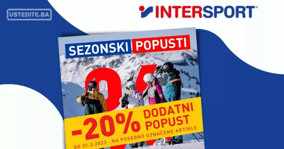 Intersport DODATNI POPUSTI ⇢UŠTEDITE do 31.3.2023.