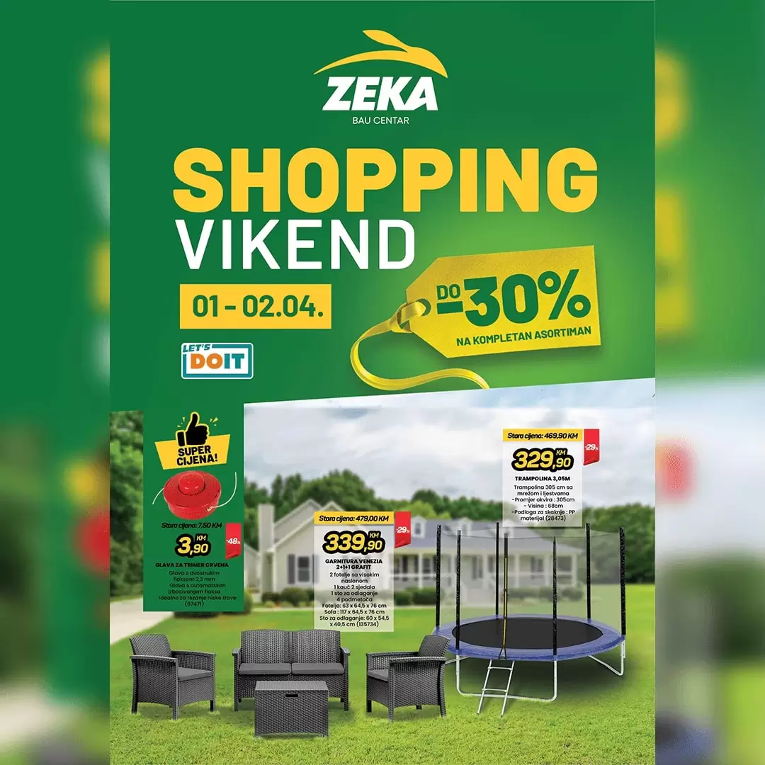 Zeka SHOPPING VIKEND 1-2.4.2023.