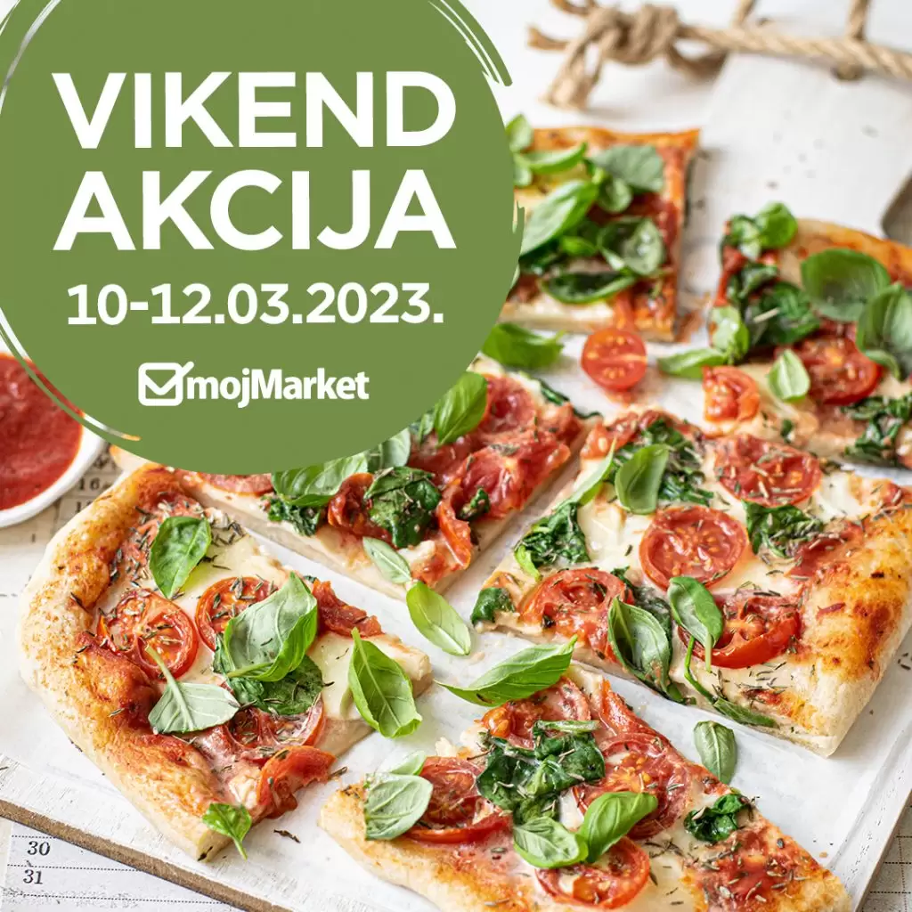Moj Market VIKEND AKCIJA 10-12.3.2023. 