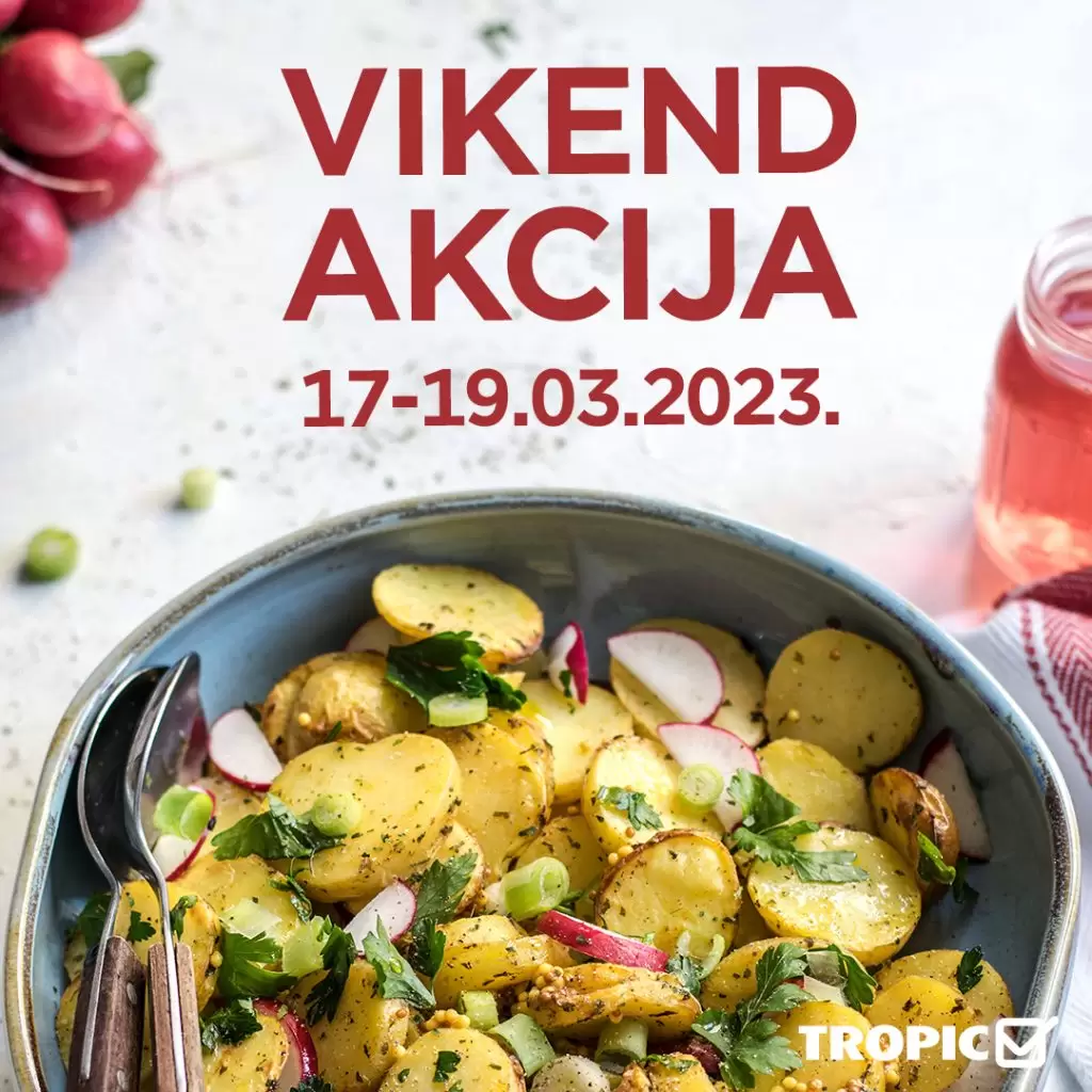 Tropic vikend akcija 17-19.3.2023.