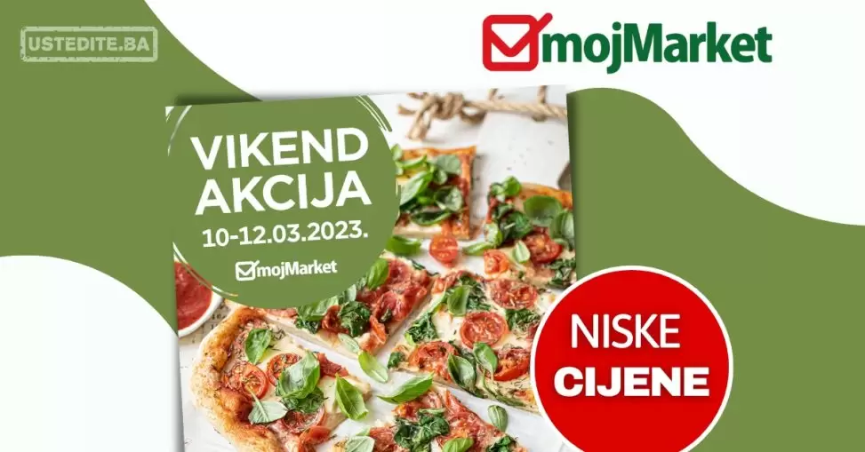 Moj Market VIKEND AKCIJA 10-12.3.2023.