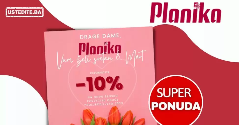 Planika SNIŽENJE za Dan žena