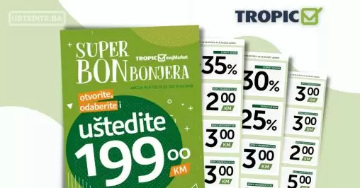 Tropic BONbonjera UŠTEDITE 199 KM 1-31.2.2023.