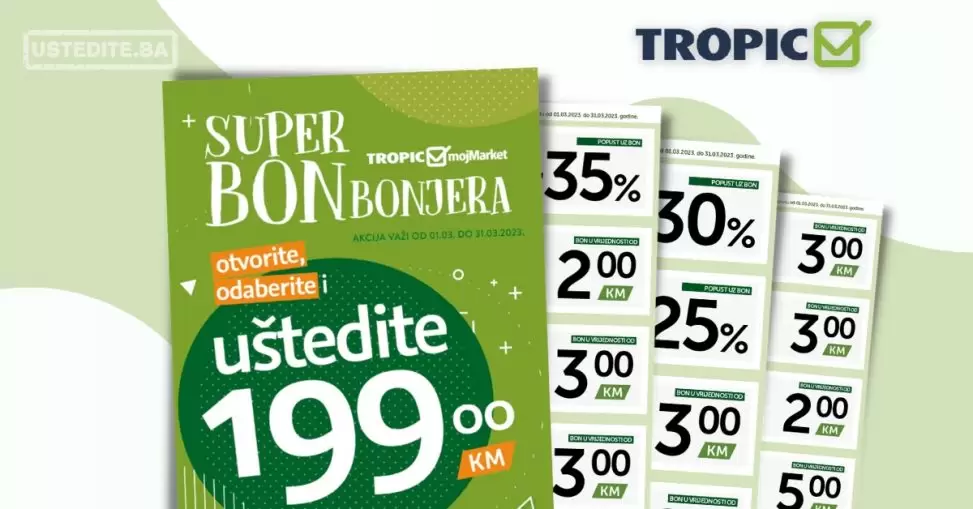Tropic BONbonjera UŠTEDITE 199 KM 1-31.2.2023.