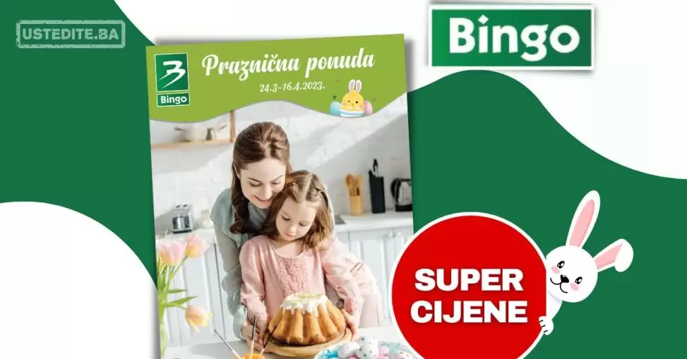 Bingo katalog Praznična ponuda 24.3-16.4.2023.