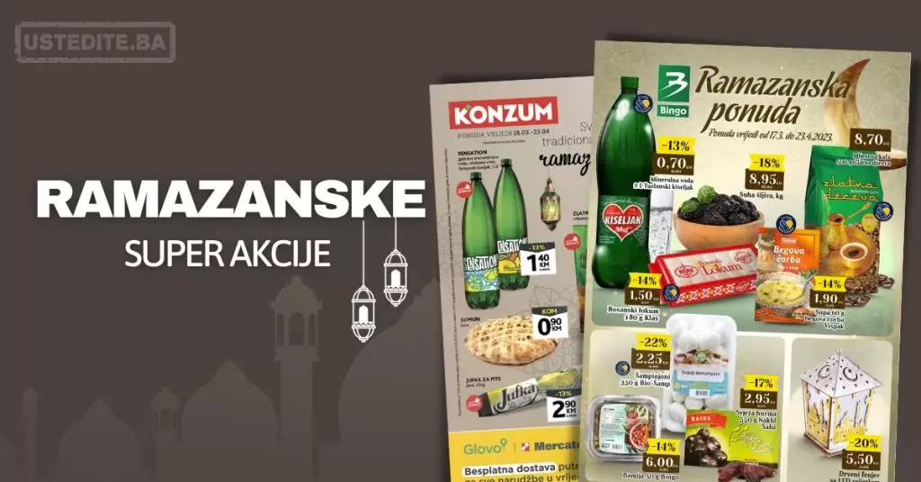 RAMAZANSKE akcije i sniženja!