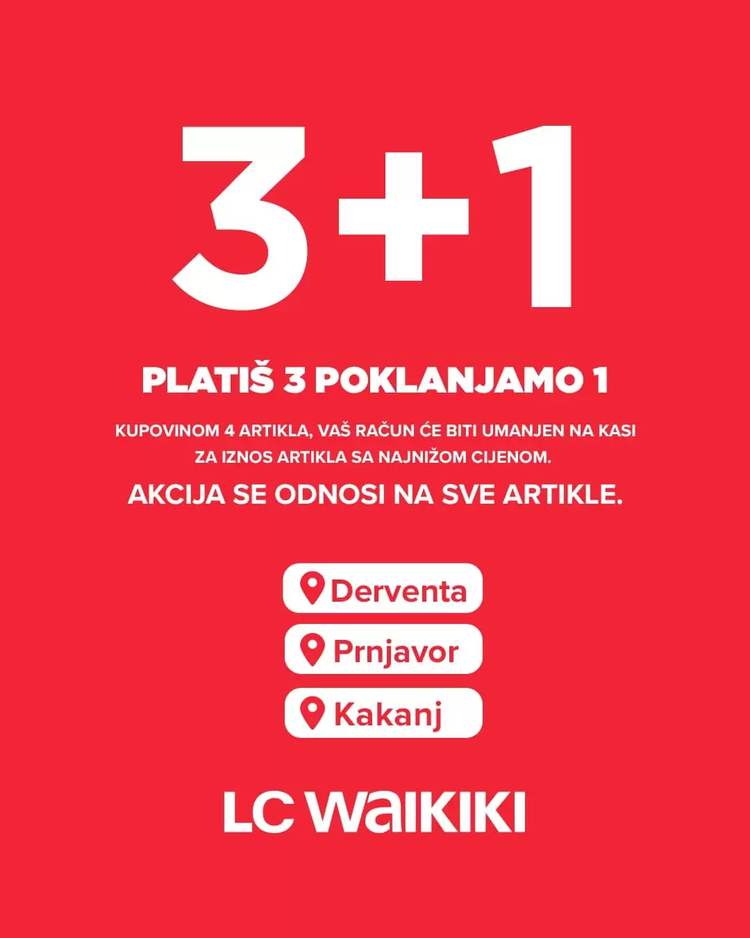 LC Waikiki 3+1 GRATIS 28.4-7.5.2023.