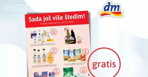 dm GRATIS ⇢Sada još više štedim 12-25.4.2023.