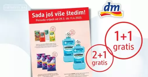 dm 👉 1+1 GRATIS 👉 2+1 GRATIS akcija sniženja do 11.4.2023.