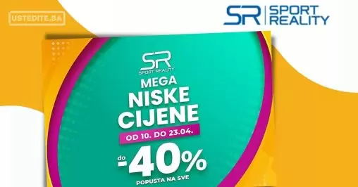Sport Reality MEGA NISKE CIJENE do 40%