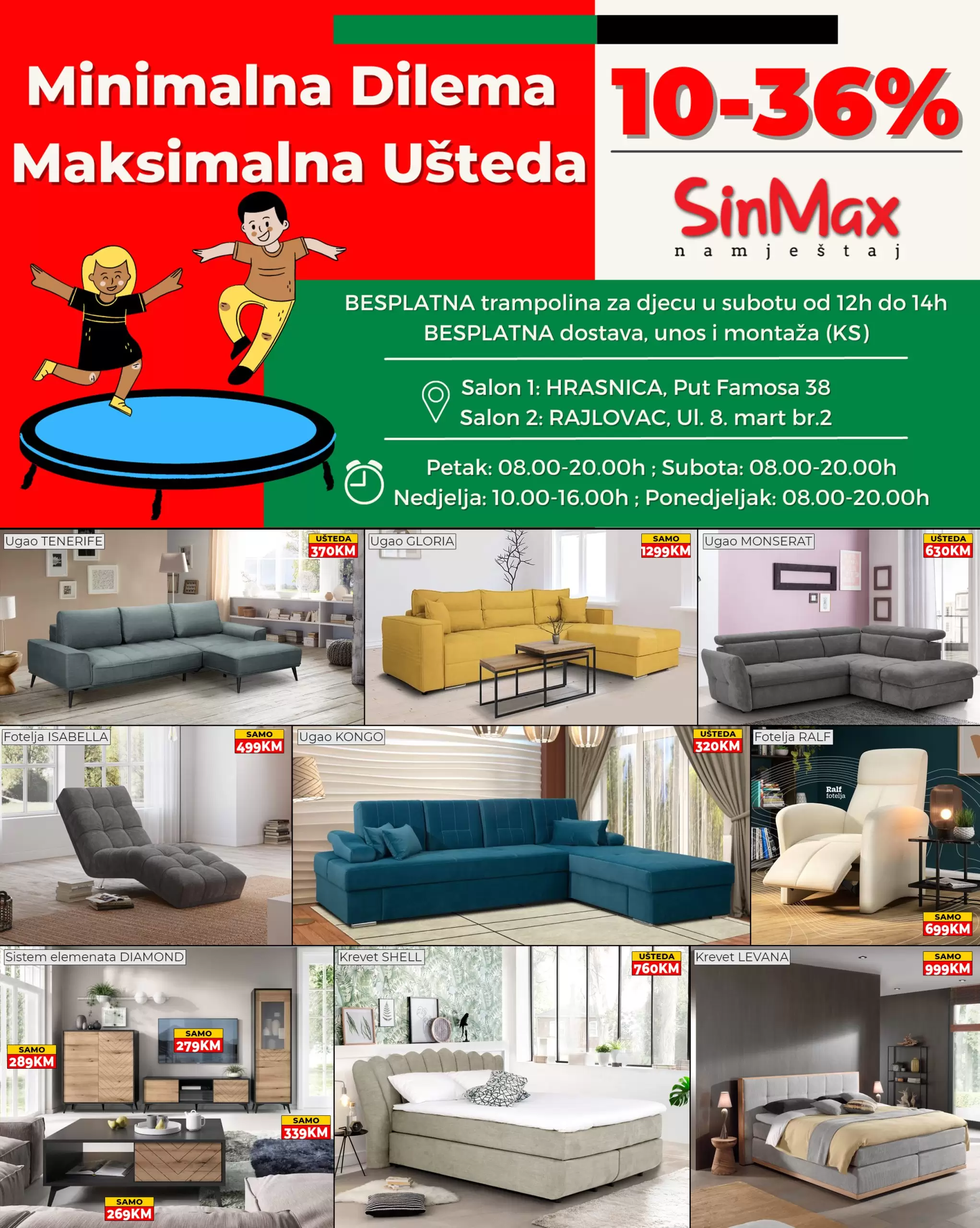 Sinmax namještaj MAKSIMALNA UŠTEDA 9-12.6.2023.