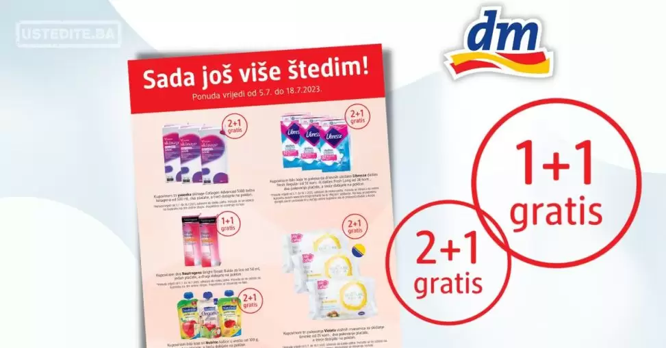 ⇢ dm GRATIS 1+1 ⇢ dm GRATIS 2+1 Sada još više štedim ~ akcija do 18.7.2023.