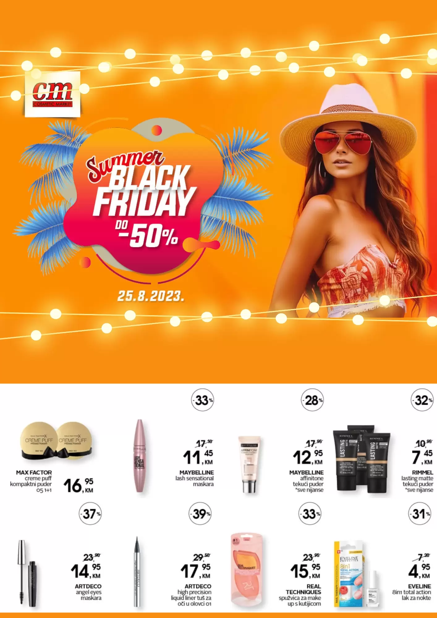 cm SNIŽENJE do 50% ⇢Summer Black Friday 25.8.2023.