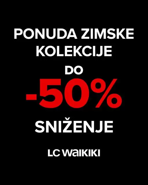 LC Waikiki SNIŽENJE do 50%