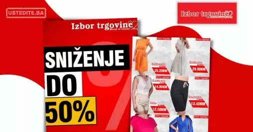Izbor trgovine SNIŽENJE do 50%