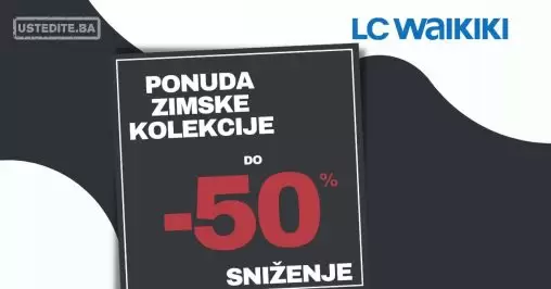 U LC Waikiki vas očekuju sniženja do 50%