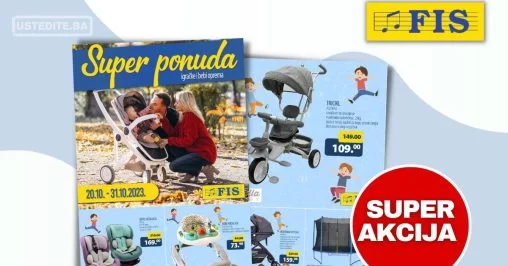 Fis akcija - IGRAČKE I BABY OPREMA 20-31.10.2023.