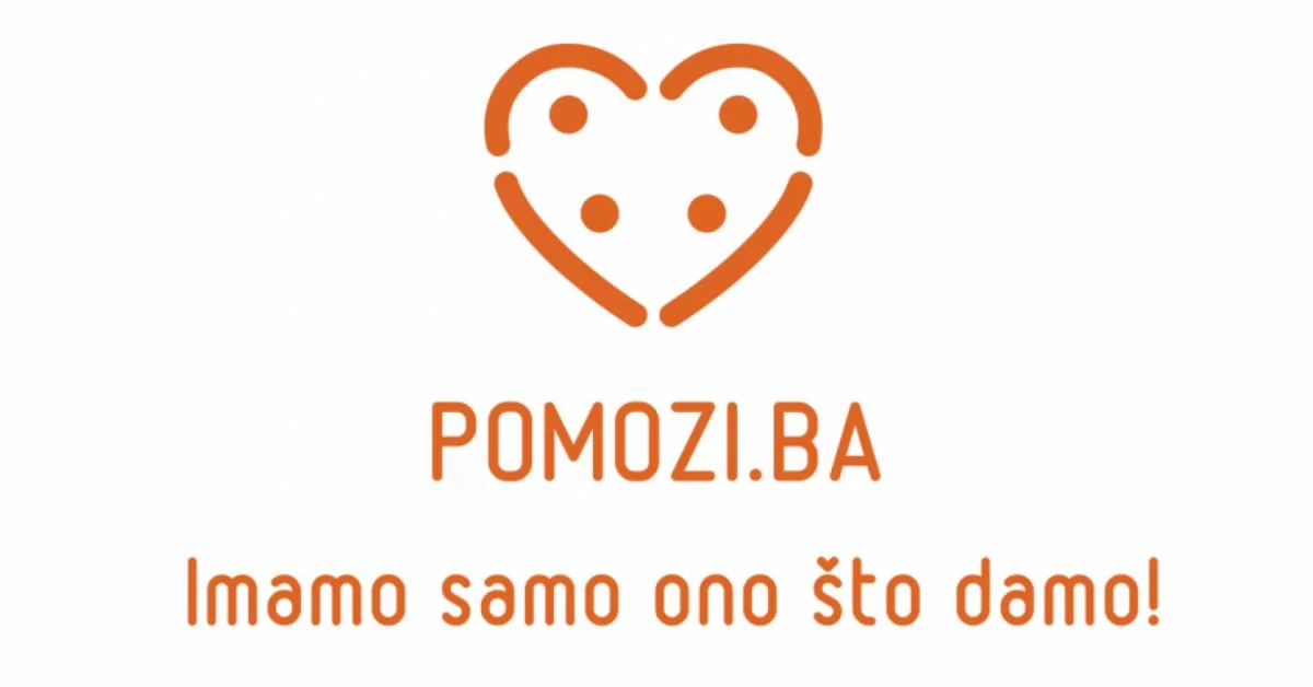 pomozi.ba Imamo samo ono što damo