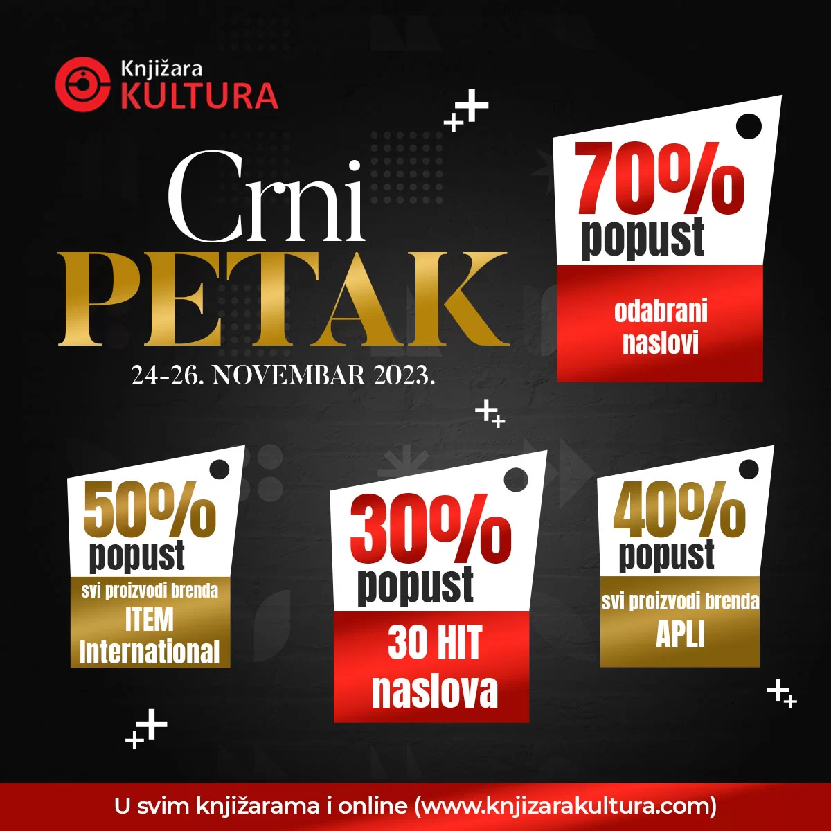 Knjižara Kultura BLACK FRIDAY - SNIŽENJE do 70% - akcija 24-26.11.2023.
