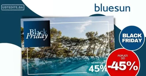 Bluesun Hotels & Resorts Black Friday SNIŽENJA do 45%!