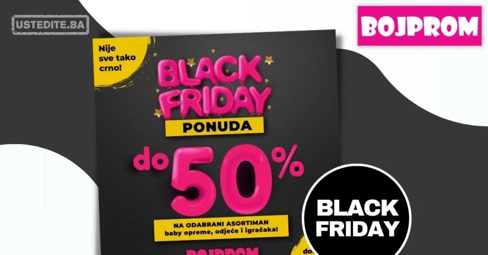 Bojprom BLACK FRIDAY 6-26.11.2023.