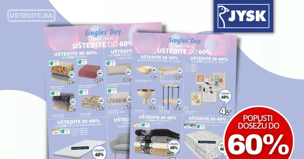 Jysk SINGLE'S DAY - SNIŽENJE do 60% - 9-15.11.2023.