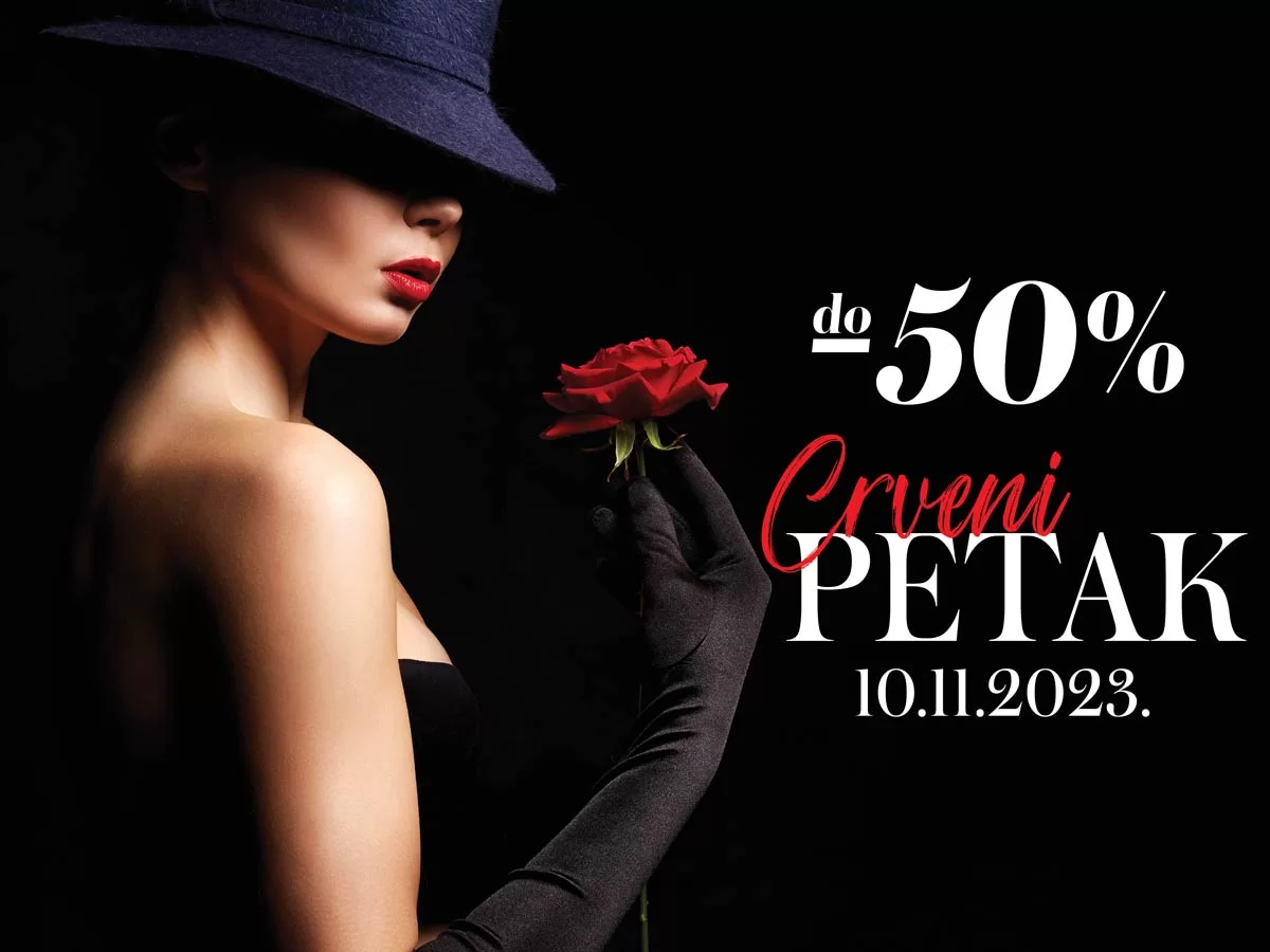 cm CRVENI PETAK - SNIŽENJE do 50% 10.11.2023.