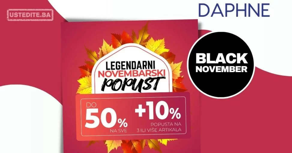 Daphne NOVEMBARSKI POPUSTI do 50% + dodatno 10% popusta