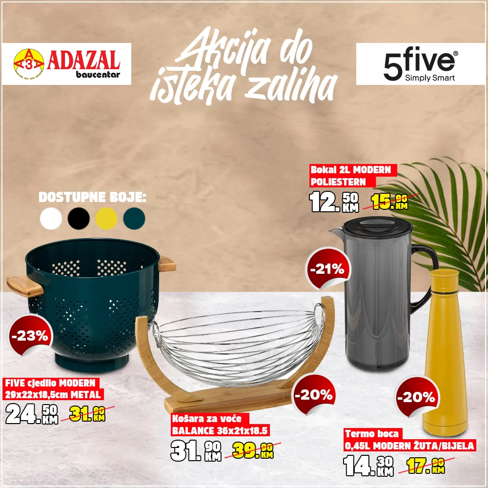 Adazal akcija do isteka zaliha 5five 